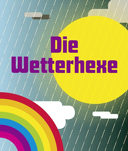Plakatmotiv Die Wetterhexe_Web_Timo Hummel